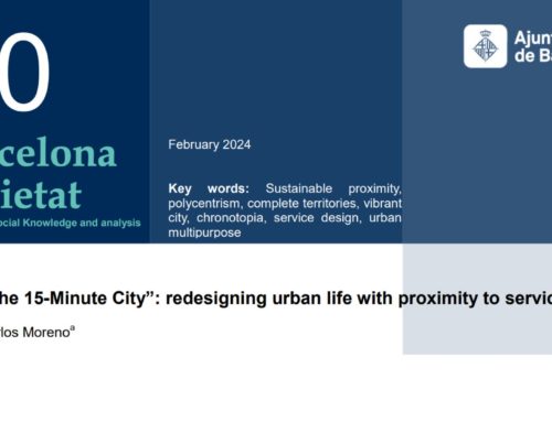 Ajuntament Barcelona – “The 15-Minute City”: redesigning urban life with proximity to services – July 2024