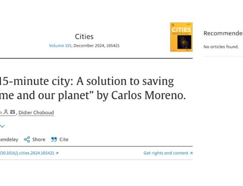 ScienceDirect – “The 15-minute city: A solution to saving our time and our planet” by Carlos Moreno – December 2024